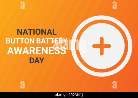 National Button Battery Awareness Day Urlaubskonzept. Vorlage für Hintergrund, Banner, Karte, Poster mit Texteindruck. Vektordarstellung Stock Vektor