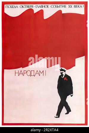 Propagandaposter, die Lenin darstellen, der die Sowjetunion gründete, einen sozialistischen Einparteienstaat, der von der ideologisch marxistischen Kommunistischen Partei regiert wird Stockfoto