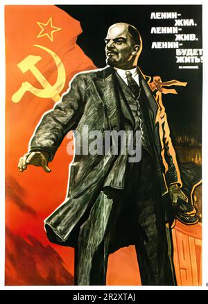 Propagandaposter, die Lenin darstellen, der die Sowjetunion gründete, einen sozialistischen Einparteienstaat, der von der ideologisch marxistischen Kommunistischen Partei regiert wird Stockfoto
