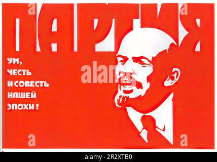 Propagandaposter, die Lenin darstellen, der die Sowjetunion gründete, einen sozialistischen Einparteienstaat, der von der ideologisch marxistischen Kommunistischen Partei regiert wird Stockfoto