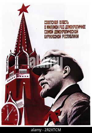 Propagandaposter, die Lenin darstellen, der die Sowjetunion gründete, einen sozialistischen Einparteienstaat, der von der ideologisch marxistischen Kommunistischen Partei regiert wird Stockfoto