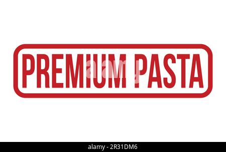 Red Premium Pasta Rubber Stamp Seal Vector Stock Vektor
