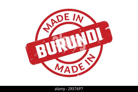 Hergestellt In Burundi Gummistempel Stock Vektor