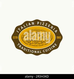Vorlage Für Das Abstrakte Vector-Logo Der Italienischen Küche. Handgezeichnete Sketch Pizza mit Retro Typografie. Emblem Mit Rahmen Für Traditionelle Mediterrane Speisen Stock Vektor