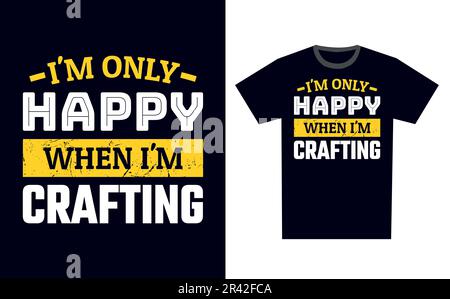 Crafting T-Shirt Design Template Vector Stock Vektor