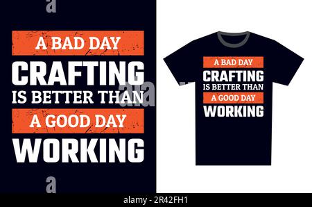 Crafting T-Shirt Design Template Vector Stock Vektor