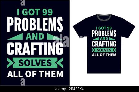 Crafting T-Shirt Design Template Vector Stock Vektor
