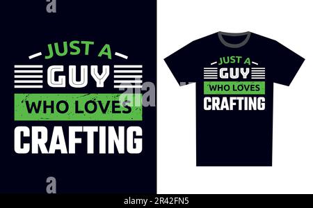Crafting T-Shirt Design Template Vector Stock Vektor