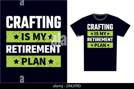 Crafting T-Shirt Design Template Vector Stock Vektor