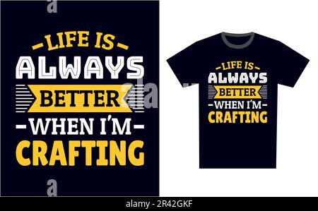 Crafting T-Shirt Design Template Vector Stock Vektor