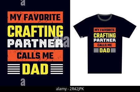 Crafting T-Shirt Design Template Vector Stock Vektor