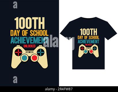 100. Day of School Achievement freigeschaltete Illustrationen für bedruckbare T-Shirts Stock Vektor