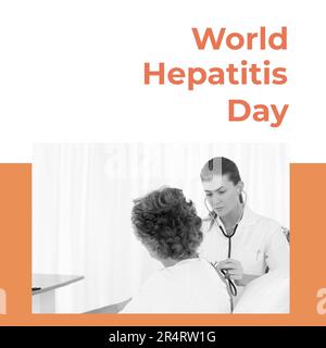 Zusammensetzung des World-Hepatitis-Day-Textes über eine Kaukasierin-Ärztin mit einer Patientin Stockfoto