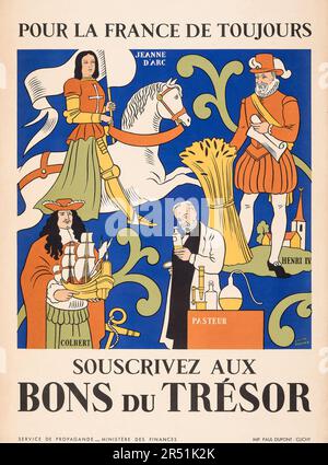 Französisches Propagandaposter aus dem Zweiten Weltkrieg (Service de Propagande-Ministere des Finances, c. 1940er). Poster „Souscrivez aux Bons Due Tresor“ Lucien Boucher Artwork Stockfoto