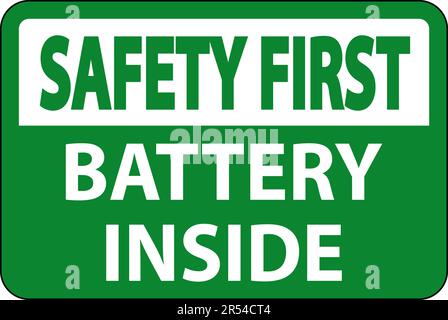 Safety First Sign Batterie Innen Auf Weißem Hintergrund Stock Vektor