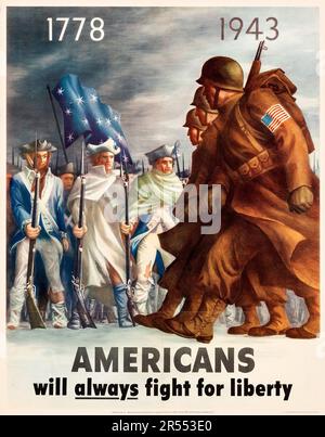 Amerikanische Propaganda aus dem Zweiten Weltkrieg (USA Government Printing Office, 1943) OWI-Poster Nr. 26 „Americans will always fight for Liberty“, Bernard Perlin Artwork Stockfoto