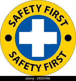 Beachten Sie Das „Safety First“-Zeichen Auf Weißem Hintergrund Stock Vektor
