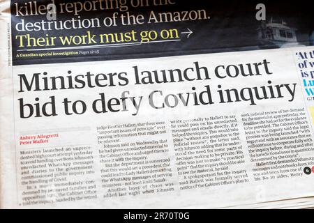 "Minister Launch Court bid to Defy Covid Inquiry" Guardian Schlagzeile Titelartikel Ausschnitt 3. Juni 3 Juni 2023 London England UK Stockfoto