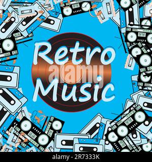 Texturrahmen Inschrift Retromusik von Elektronikgeräten Audiokassetten und Schallplatten aus dem 60s 70s 80s 90s. Jahrhundert. Ve Stock Vektor