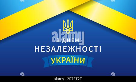 Happy Independence Day of Ukraine – Banner mit Flagge und Band. Übersetzung aus Ukrainisch - Happy Independence Day of Ukraine. Vektorposter-Design Stock Vektor