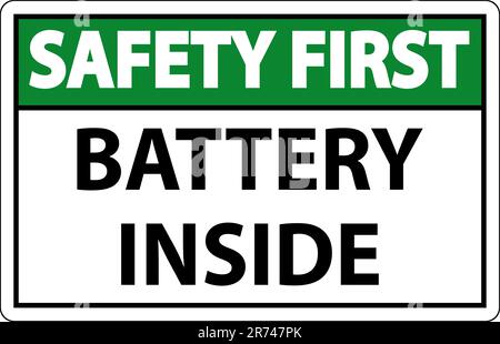 Safety First Sign Batterie Innen Auf Weißem Hintergrund Stock Vektor