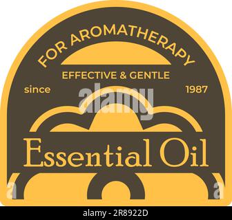 Ätherisches Öl für Aromatherapie, wirksam und sanft seit 1987. Kosmetik und Hautpflege, Behandlung der Haut. Embleme oder Logos, Logos oder Werbeaktionen Stock Vektor