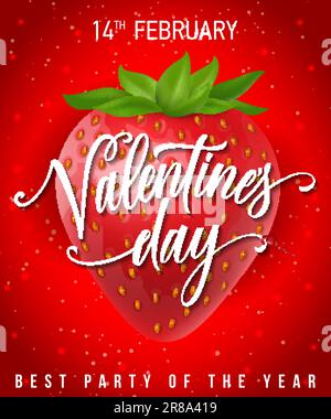 Valentinstag-Schriftzug mit Erdbeere Stock Vektor