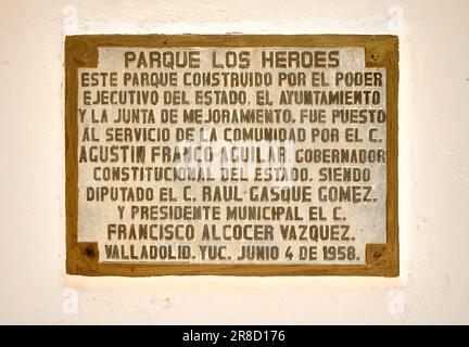 Gedenkplakette im Parque Los Heroes Museo San Roque Valladolid Mexico V. Stockfoto