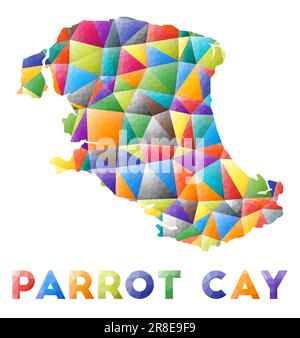 Parrot Cay – farbenfrohe niedrige Poly-Island-Form. Mehrfarbige geometrische Dreiecke. Modernes, trendiges Design. Vektordarstellung. Stock Vektor