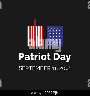 Patriot Day in den USA. 11. September 2001. Das werden wir nie vergessen. Vorlage für Hintergrund, Banner, Karte, Poster mit Texteindruck. Stock Vektor