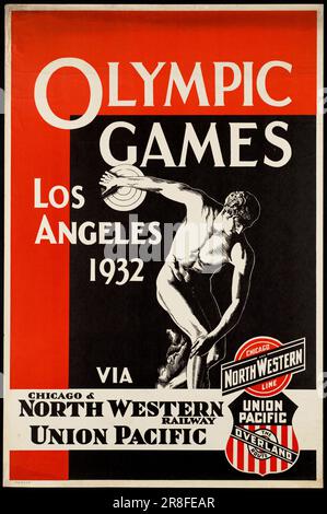 Oldtimer-Poster, das den Tourismus bei den Olympischen Spielen 1932 in Los Angeles über Chicago & North Western Railway Union Pacific fördert Stockfoto