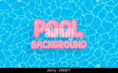 Hintergrund des Swimmingpools mit pinkfarbenen aufblasbaren Buchstaben. Vektordarstellung Stock Vektor