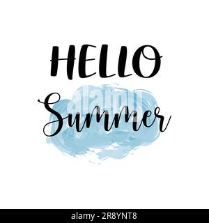 Hello Summer Dekoration Gruß Zitat in Aquarellfarben. Stock Vektor