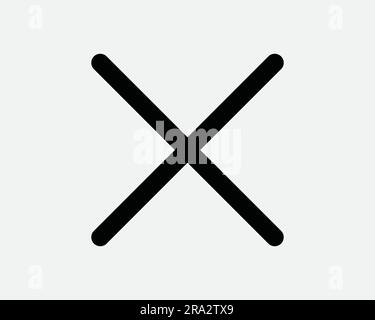 Kreuzsymbol. X-Markierung Abbrechen Ablehnen aus Falsche unzulässige Einschränkung Negative Abstimmung. Schwarzweiß-EPS-Signaturvektor für GrafikClipart-Bildsymbol Stock Vektor
