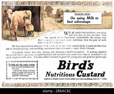 Werbung für Bird's „Nutritious“ Custard, mit einer Illustration eines Landmädchens, das eine Kuh melkt, und Ratschlägen zur Ernährung, die darauf hindeuten, dass Milch optimal verwendet wird und um die Zuckerration zu unterstützen, Bird's Custard servieren, der zwei gute Esslöffel Zucker enthält. Datum: 1918 Stockfoto