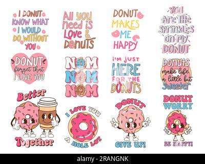 Inspirierende, niedliche Zitate aus Donuts in flippigem Stil. Stock Vektor