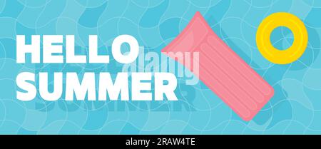 hallo-Sommer-Banner, welliger Swimmingpool und schwimmende Schwimmmatratze und Ring-Vektor-Illustration Stock Vektor