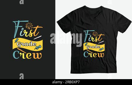 First Grade Crew – farbenfrohes Typographiedesign. Gut geeignet für Kleidung, Geschenksets, Fotos oder Motivationsposter Stock Vektor