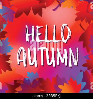 Hallo Herbsttext. Heller Herbstvektor mit Blättern. Grußkarte, Einladung, Abzeichen, Verkaufsbanner, Etikett Stock Vektor