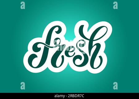 Frische Vektorschrift. Handgeschriebene Schriftzeichen für Restaurant, Café-Menü. Vektorelemente für Etiketten, Logos, Abzeichen, Aufkleber oder Symbole. Vektor-Illustration Stock Vektor