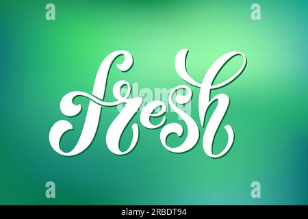 Frische Vektorschrift. Handgeschriebene Schriftzeichen für Restaurant, Café-Menü. Vektorelemente für Etiketten, Logos, Abzeichen, Aufkleber oder Symbole. Vektor-Illustration Stock Vektor