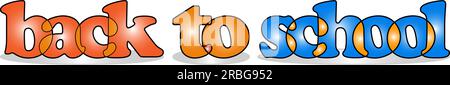 Zurück in die Schule. Gelb-orange-blaue Inschrift mit einem Schatten. Lustige SMS. Logo. Isolierte Originalschriftart. Stock Vektor