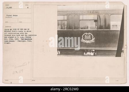 NAHAUFNAHME des Wagens, das Marschall Foch für Verhandlungen und die Unterzeichnung des Waffenstillstands mit Deutschland am 11. November 1918 eingesetzt hat. Mit Sitz in Compiegne, Frankreich. Fotoaufzeichnung vom Signal Corps während des Ersten Weltkriegs. Stockfoto