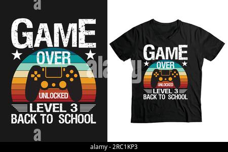 Game over – freigeschaltetes Level 3 Back to School lustiges T-Shirt-Design für Spielliebhaber Stock Vektor