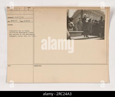 US-Botschafter William G Sharp hält am 22. Februar 1918 eine Washington-Geburtstagsrede am Washington Monument in Paris. Dieses Foto wurde am selben Tag aufgenommen und vom Labor ausgestellt. Für weitere Informationen stehen Labornotizen zur Verfügung. Stockfoto