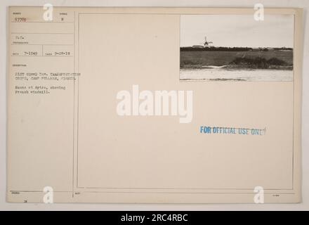 21. Grand Division Transportation Corps, Camp Pullman, Frankreich. Dieses Foto zeigt eine Szene in Aytre, in der eine französische Windmühle gezeigt wird. Das Bild gehört dem 21. Transportkorps der Grand Division in Camp Pullman, Frankreich. Es wurde am 28. September 1918 aufgenommen und ist mit „nicht für den offiziellen Gebrauch“ gekennzeichnet. Stockfoto