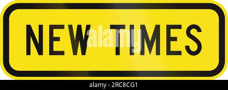 Ein australisches Warnschild "New Times" Stockfoto