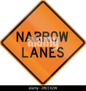 Baustellenschild in Kanada - schmale Gassen. Dieses Zeichen wird in Ontario verwendet. Stockfoto