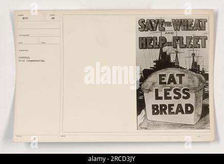 Ein Poster aus dem 1. Weltkrieg, das die Lebensmittelkonservierung fördert. Das Poster zeigt ein Bild von Weizen mit dem Text: „Save the Wheat and Help the Fleet. Essen Sie Weniger Brot." Stockfoto