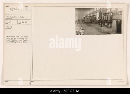 CPL. W.J.Beach, S. C., fotografierte den Lokomotivbau, Gebäude A, unter dem Direktor der leichten Eisenbahn und Straßen in Abainville, Mause, Frankreich. Das Foto wurde am 3-1-19 aufgenommen und als RECO 1913-F9 veröffentlicht. Dieses Bild ist Teil einer Serie mit Hinweisen, die den US-Ursprung angeben.“ Stockfoto